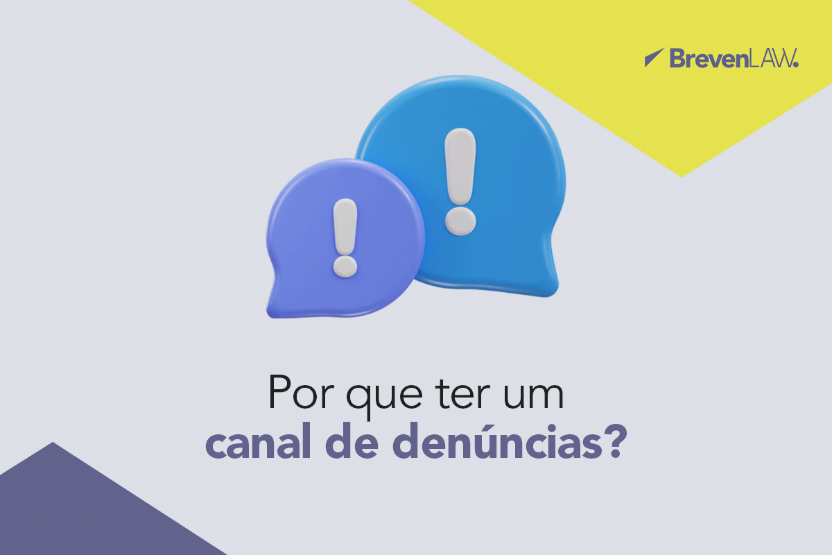 Por que ter um canal de denúncias?