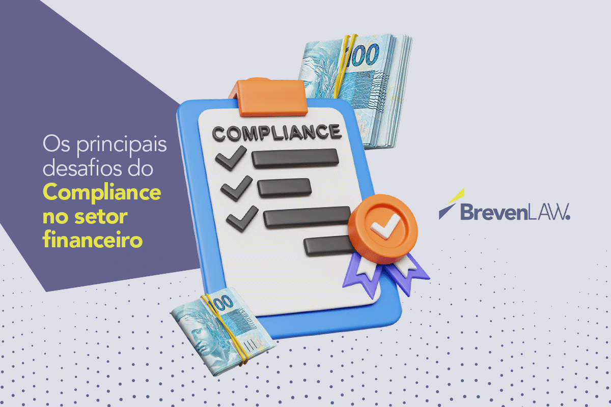 Os principais desafios do Compliance no setor financeiro