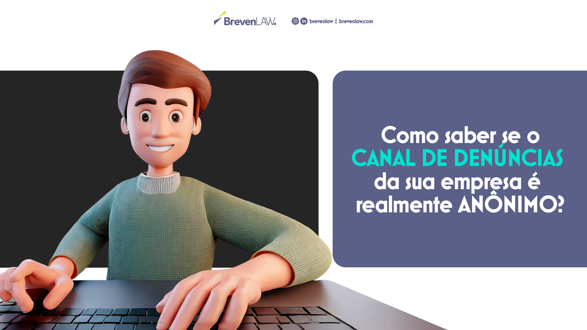 Como saber se o canal de denúncias da sua empresa é realmente anônimo?