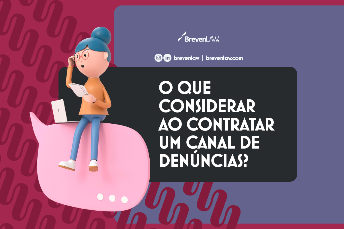 O que considerar ao contratar um canal de denúncias?