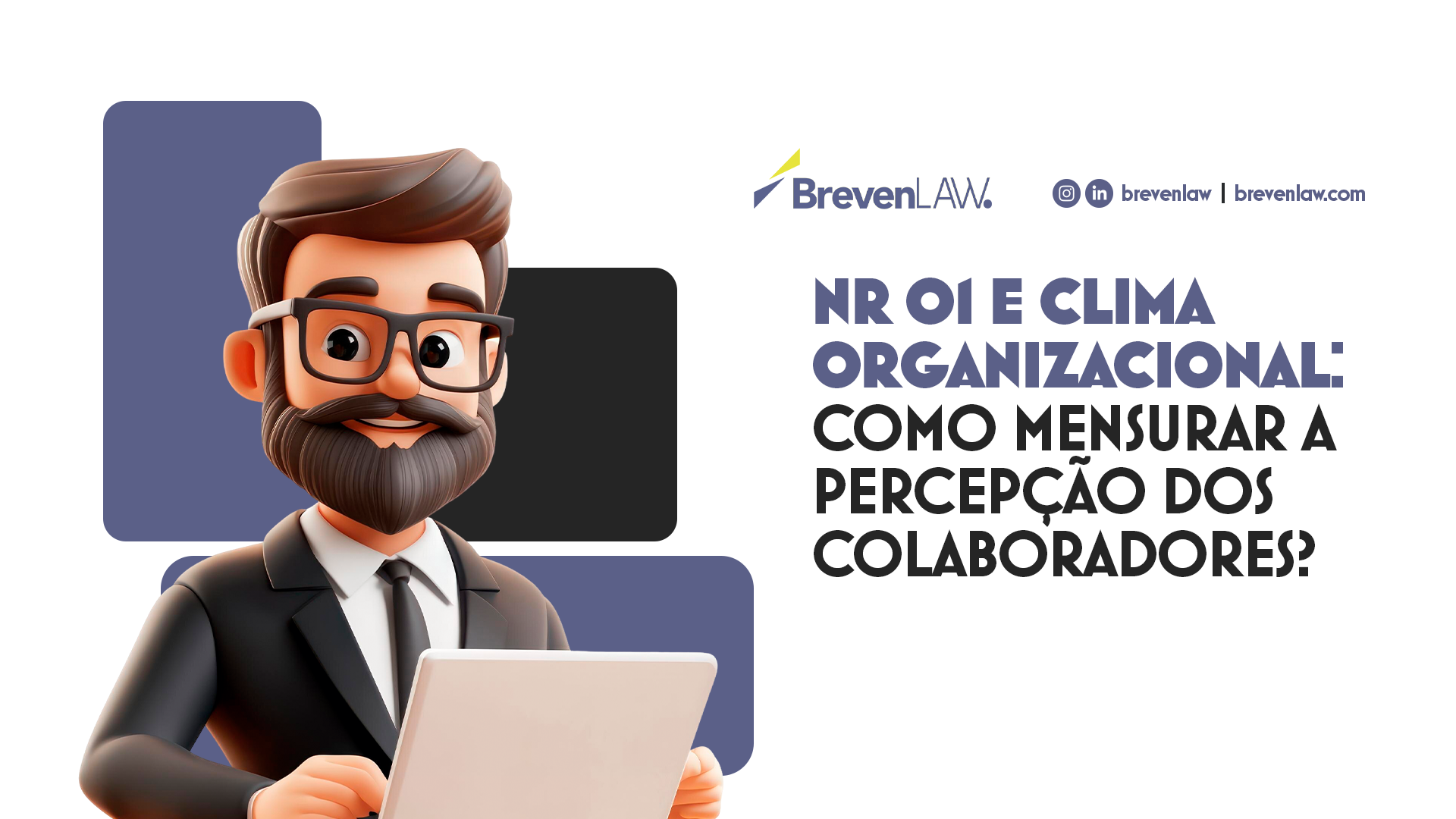 NR 01 e clima organizacional: como mensurar a percepção dos colaboradores?
